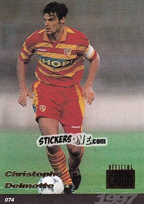 Figurina Christophe Delmotte - U.N.F.P. Football Cards 1996-1997 - Panini