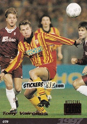 Sticker Tony Vairelles - U.N.F.P. Football Cards 1996-1997 n. 79 - Panini