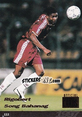 Sticker Rigobert Song Bahanag - U.N.F.P. Football Cards 1996-1997 - Panini