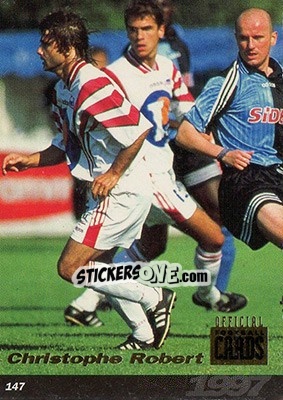 Sticker Christophe Robert - U.N.F.P. Football Cards 1996-1997 n. 147 - Panini