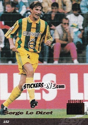Sticker Serge Le Dizet - U.N.F.P. Football Cards 1996-1997 - Panini
