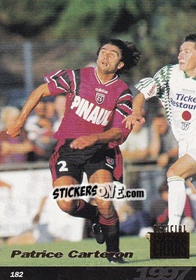 Figurina Patrice Carteron - U.N.F.P. Football Cards 1996-1997 - Panini