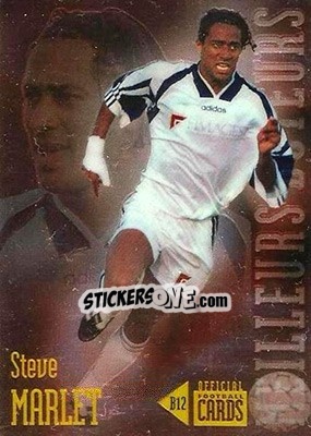 Sticker Steve Marlet - U.N.F.P. Football Cards 1996-1997 n. B12 - Panini