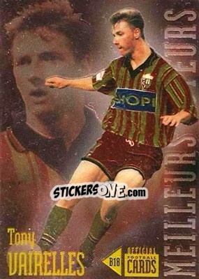 Sticker Tony Vairelles - U.N.F.P. Football Cards 1996-1997 n. B18 - Panini