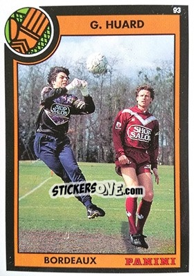 Sticker Gaetan Huard - U.N.F.P. Football Cards 1992-1993 - Panini