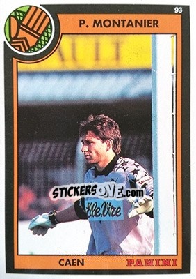 Figurina Philippe Montanier - U.N.F.P. Football Cards 1992-1993 n. 3 - Panini