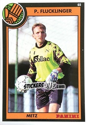 Sticker Philippe Flucklinger - U.N.F.P. Football Cards 1992-1993 n. 9 - Panini