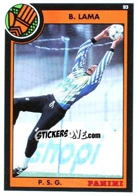 Sticker Bernard Lama - U.N.F.P. Football Cards 1992-1993 n. 14 - Panini
