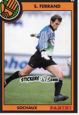 Sticker Stephane Ferrand - U.N.F.P. Football Cards 1992-1993 n. 15 - Panini