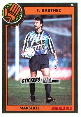 Figurina Fabien Barthez - U.N.F.P. Football Cards 1992-1993 - Panini