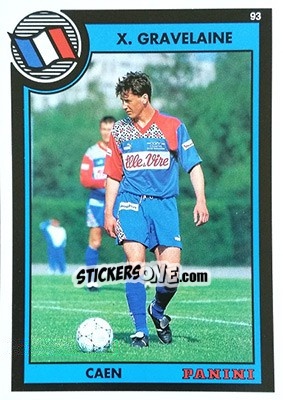 Cromo Xavier Gravelaine - U.N.F.P. Football Cards 1992-1993 - Panini