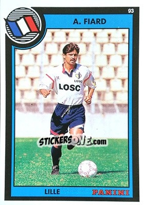 Sticker Alain Fiard - U.N.F.P. Football Cards 1992-1993 n. 101 - Panini