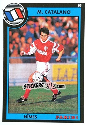Figurina Michel Catalano - U.N.F.P. Football Cards 1992-1993 - Panini
