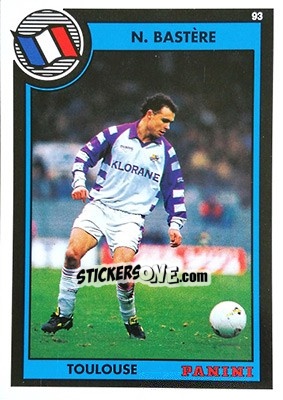 Figurina Nicolas Bastere - U.N.F.P. Football Cards 1992-1993 - Panini