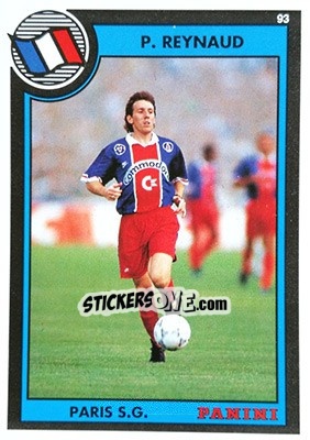 Figurina Pierre Reynaud - U.N.F.P. Football Cards 1992-1993 - Panini