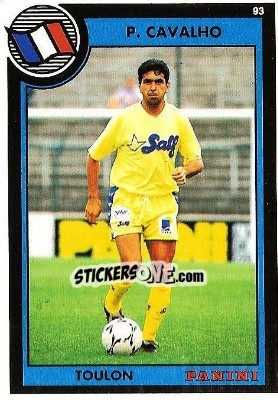 Figurina Philippe Cavalho - U.N.F.P. Football Cards 1992-1993 - Panini