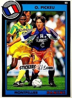 Sticker Olivier Pickeu - U.N.F.P. Football Cards 1992-1993 - Panini