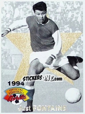 Sticker Just Fontaine - U.N.F.P. Football Cards 1993-1994 n. 9 - Panini
