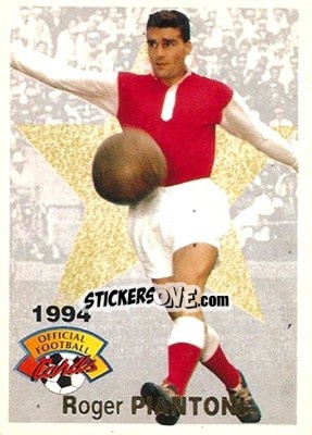 Figurina Roger Piantoni - U.N.F.P. Football Cards 1993-1994 - Panini