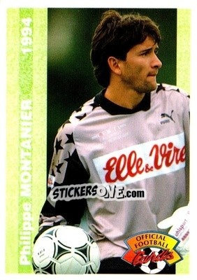 Figurina Philippe Montanier - U.N.F.P. Football Cards 1993-1994 n. 23 - Panini