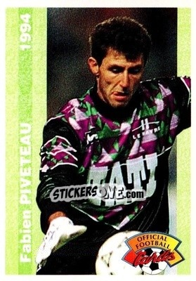 Figurina Fabien Piveteau - U.N.F.P. Football Cards 1993-1994 - Panini
