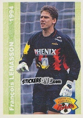 Sticker Francois Lemasson - U.N.F.P. Football Cards 1993-1994 - Panini