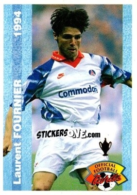 Figurina Laurent Fournier - U.N.F.P. Football Cards 1993-1994 - Panini