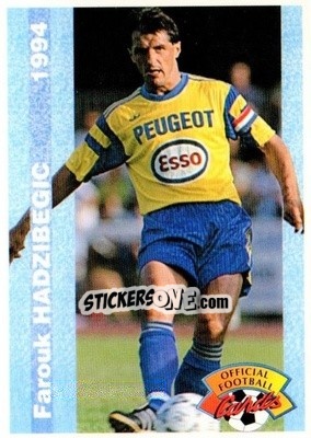 Sticker Farouk Hadzibergic - U.N.F.P. Football Cards 1993-1994 - Panini