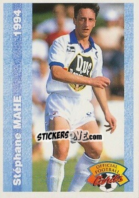 Sticker Stephane Mahe - U.N.F.P. Football Cards 1993-1994 - Panini