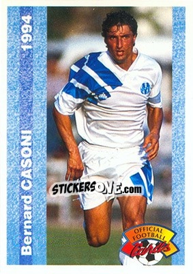 Figurina Bernard Casoni - U.N.F.P. Football Cards 1993-1994 - Panini