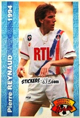 Sticker Pierre Reynaud - U.N.F.P. Football Cards 1993-1994 - Panini