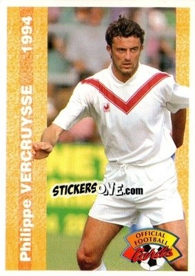 Figurina Philippe Vercruysse - U.N.F.P. Football Cards 1993-1994 - Panini