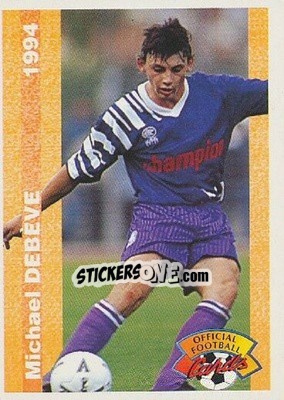 Sticker Michael Debeve - U.N.F.P. Football Cards 1993-1994 n. 127 - Panini