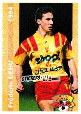 Figurina Frederic Dehu - U.N.F.P. Football Cards 1993-1994 - Panini