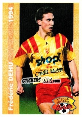 Sticker Frederic Dehu - U.N.F.P. Football Cards 1993-1994 n. 162 - Panini