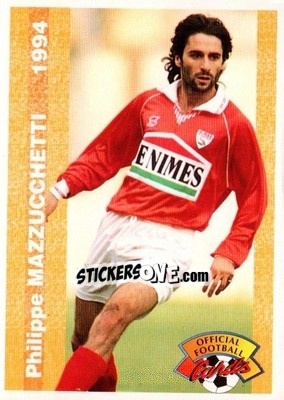 Sticker Philippe Mazzucchetti - U.N.F.P. Football Cards 1993-1994 - Panini