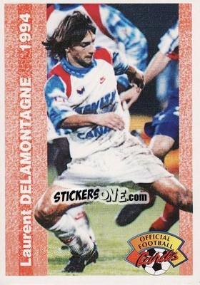 Sticker Laurent Delamontagne - U.N.F.P. Football Cards 1993-1994 n. 186 - Panini