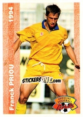 Figurina Frank Priou - U.N.F.P. Football Cards 1993-1994 - Panini