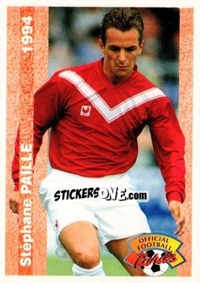 Sticker Stephane Paille - U.N.F.P. Football Cards 1993-1994 - Panini