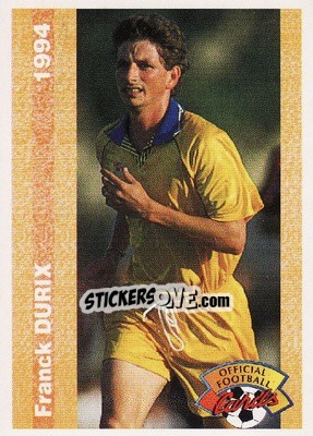 Figurina Franck Durix - U.N.F.P. Football Cards 1993-1994 - Panini