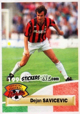 Sticker Dejan Savicevic - U.N.F.P. Football Cards 1993-1994 - Panini