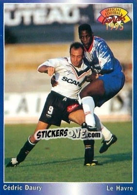 Cromo Cedric Daury - U.N.F.P. Football Cards 1994-1995 - Panini