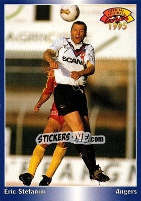 Figurina Eric Stefanini - U.N.F.P. Football Cards 1994-1995 - Panini