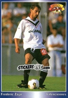 Figurina Frederic Zago - U.N.F.P. Football Cards 1994-1995 - Panini
