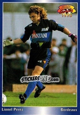 Figurina Lionel Perez - U.N.F.P. Football Cards 1994-1995 - Panini