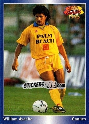 Sticker William Ayache - U.N.F.P. Football Cards 1994-1995 - Panini