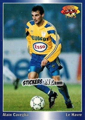 Figurina Alain Caveglia - U.N.F.P. Football Cards 1994-1995 - Panini