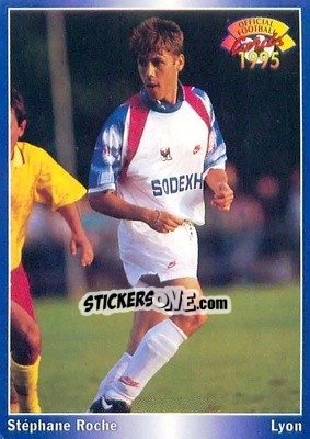Figurina Stephane Roche - U.N.F.P. Football Cards 1994-1995 n. 82 - Panini
