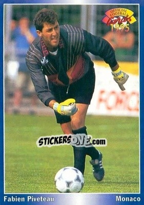 Figurina Fabien Piveteau - U.N.F.P. Football Cards 1994-1995 - Panini