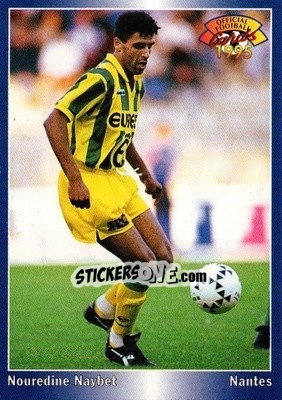 Cromo Nouredine Naybet - U.N.F.P. Football Cards 1994-1995 - Panini